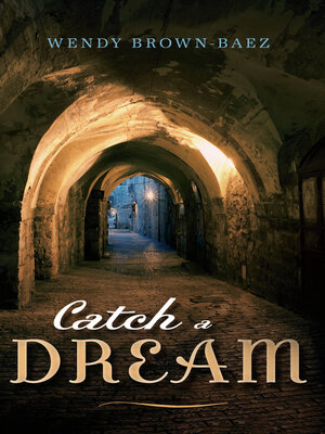 cover image of Catch a Dream